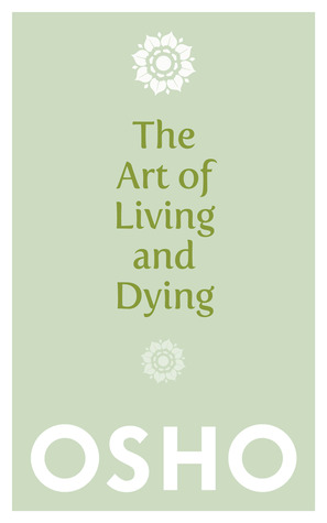 El arte de vivir y morir: Celebrar la vida y celebrar la muerte