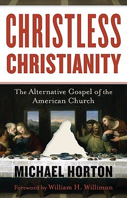 Cristiano sin Cristo: El Evangelio Alternativo de la Iglesia Americana