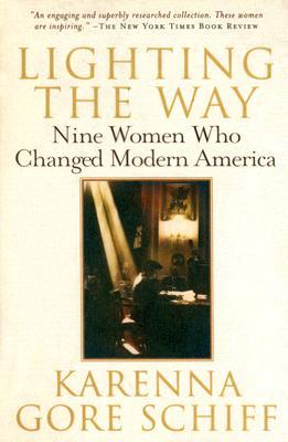Iluminando el camino: Nueve mujeres que cambiaron la América moderna