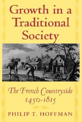 Crecimiento en una sociedad tradicional: El campo francés, 1450-1815