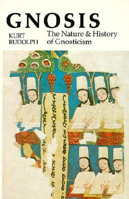 Gnosis: La Naturaleza e Historia del Gnosticismo