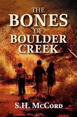 Los huesos de Boulder Creek