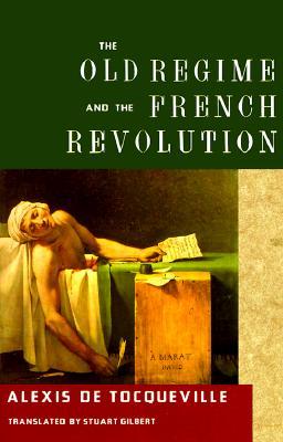 El Antiguo Régimen y la Revolución Francesa