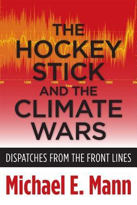 El palo de hockey y las guerras climáticas: despachos de las líneas delanteras