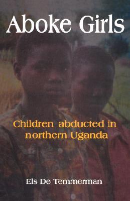 Abonar a las niñas. Niños secuestrados en el norte de Uganda