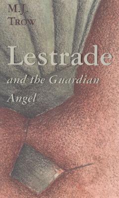 Lestrade y el ángel de la guarda