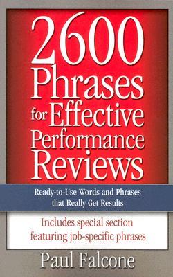2600 frases para un rendimiento eficaz Comentarios: Ready-To-Use palabras y frases que realmente obtener resultados