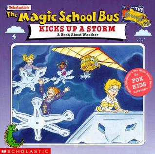 El autobús escolar mágico levanta una tormenta: un libro sobre el tiempo
