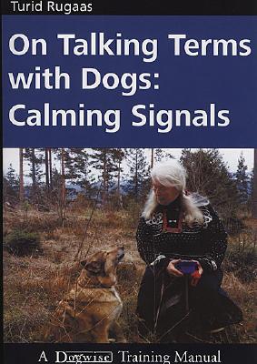 Hablando de términos con perros: Señales calmantes