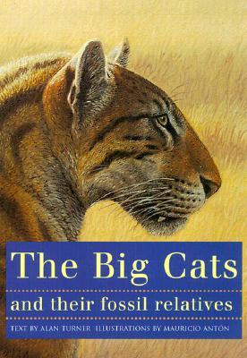 Los grandes gatos y sus parientes fósiles: una guía ilustrada de su evolución y su historia natural