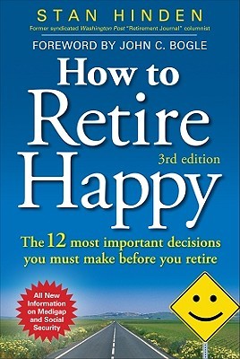 Cómo jubilarse feliz: Las 12 decisiones más importantes que debe tomar antes de retirarse
