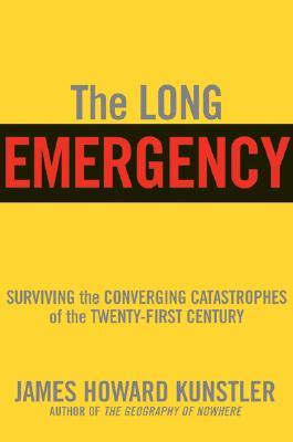 La larga emergencia: Sobrevivir a las catástrofes convergentes del siglo XXI
