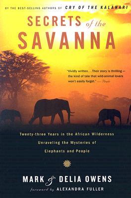 Secretos de la sabana: veintitrés años en el desierto africano Desentrañar los misterios de los elefantes y la gente