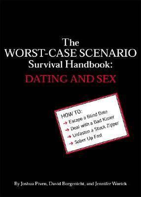 El Manual de Supervivencia del Escenario del Peor Caso: Citas y Sexo