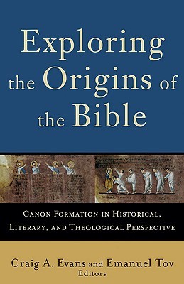 Explorando los orígenes de la Biblia: La formación canónica en perspectiva histórica, literaria y teológica