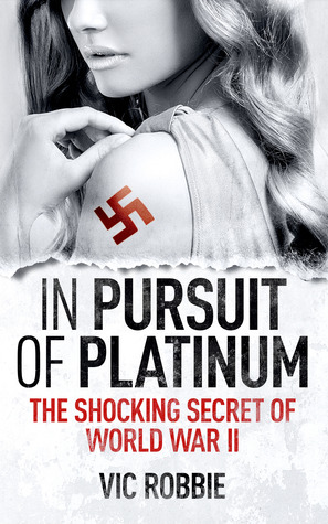 En la búsqueda del platino: El secreto impactante de la Segunda Guerra Mundial