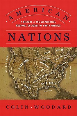 American Nations: Una historia de las once culturas regionales rivales de América del Norte