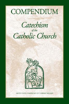 Compendio: Catecismo de la Iglesia Católica