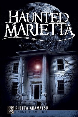 Haunted Marietta (GA)