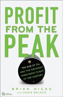 Beneficio del pico: El fin del petróleo y el evento de inversión más grande del siglo