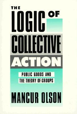La lógica de la acción colectiva: los bienes públicos y la teoría de los grupos