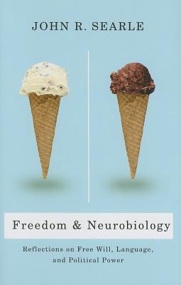 Libertad y Neurobiología: reflexiones sobre el libre albedrío, el lenguaje y el poder político