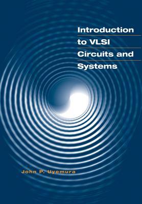 Introducción a los circuitos y sistemas VLSI