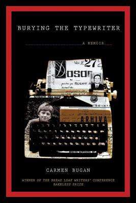 Enterrando la máquina de escribir: A Memoir
