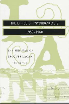 La Ética del Psicoanálisis 1959-1960