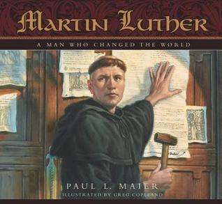 Martin Luther: Un hombre que cambió el mundo