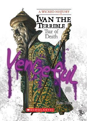 Ivan el Terrible: Zar de la Muerte