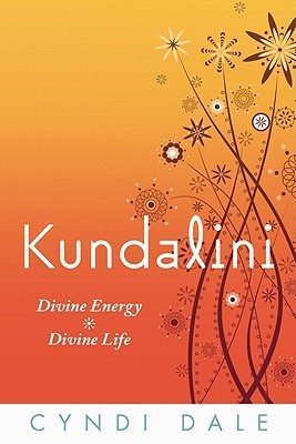 Kundalini: Energía Divina, Vida Divina
