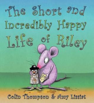 La vida corta e increíblemente feliz de Riley