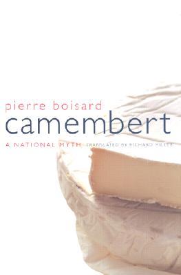 Camembert: un mito nacional