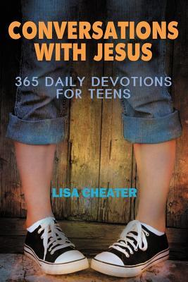 Conversaciones con Jesús: 365 Devociones diarias para los adolescentes