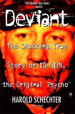 Deviant: The Shocking True Story de Ed Gein, el original 