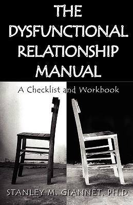 El manual de relaciones disfuncionales: una lista de control y un libro