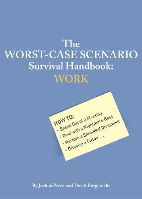 Manual de supervivencia del escenario de peor escenario: trabajo