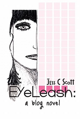 Eyelash: Una Novela de Blog