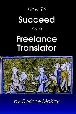 Cómo tener éxito como traductor independiente