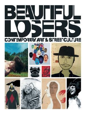 Hermosos perdedores: Arte Contemporáneo y Cultura de la Calle