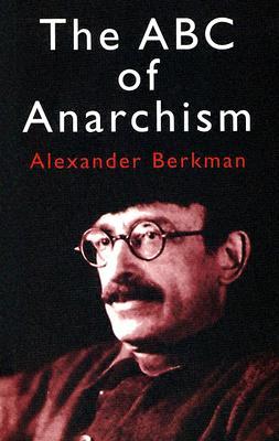 El ABC del anarquismo