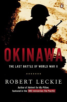 Okinawa: La última batalla de la Segunda Guerra Mundial