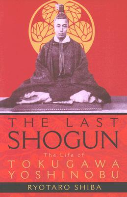 El último Shogun: La vida de Tokugawa Yoshinobu