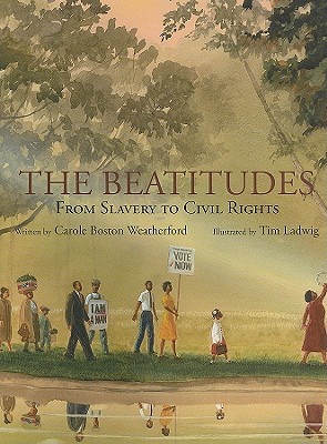 Las Bienaventuranzas: De la esclavitud a los derechos civiles