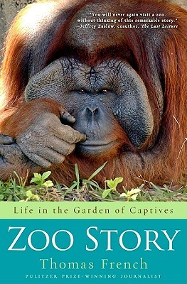 Zoo Story: La vida en el jardín de los cautivos