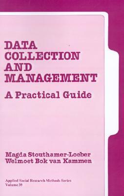 Recopilación y gestión de datos: una guía práctica
