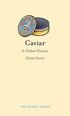 Caviar: una historia global