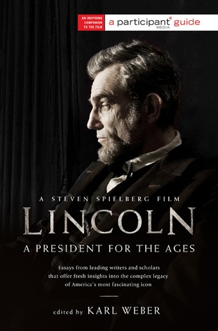 Lincoln: un presidente para las edades