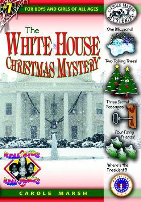 El misterio de Navidad de la Casa Blanca (Real Kids, Real Places)